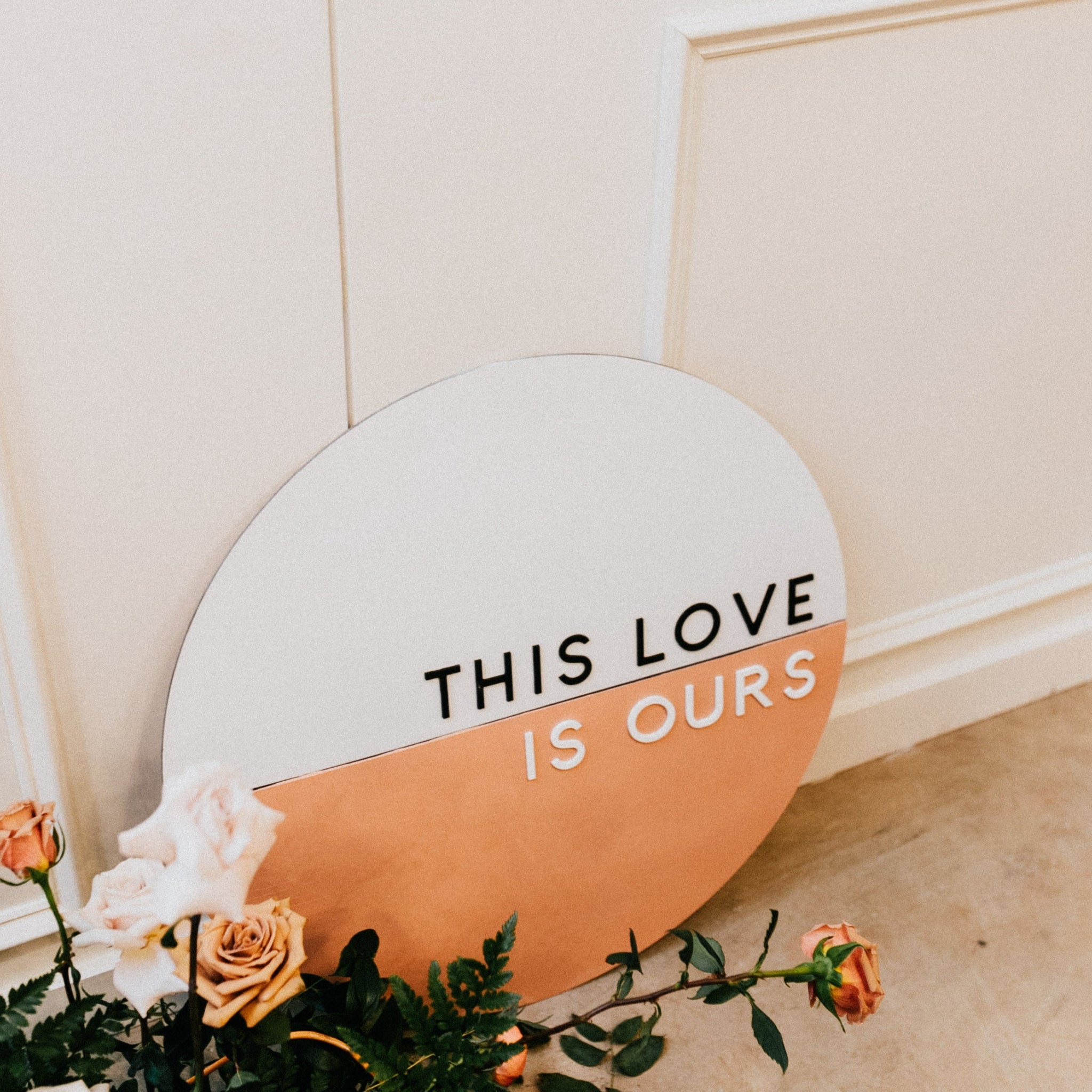 This Love is Ours Sign