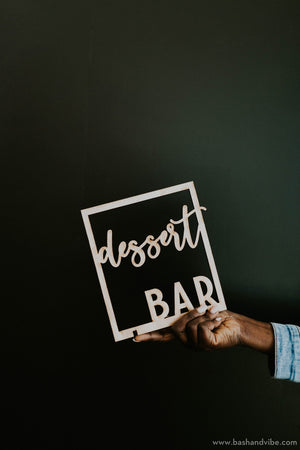 Dessert Bar Sign